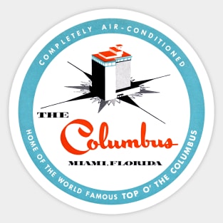 1955 Columbus Hotel of Miami Florida Sticker